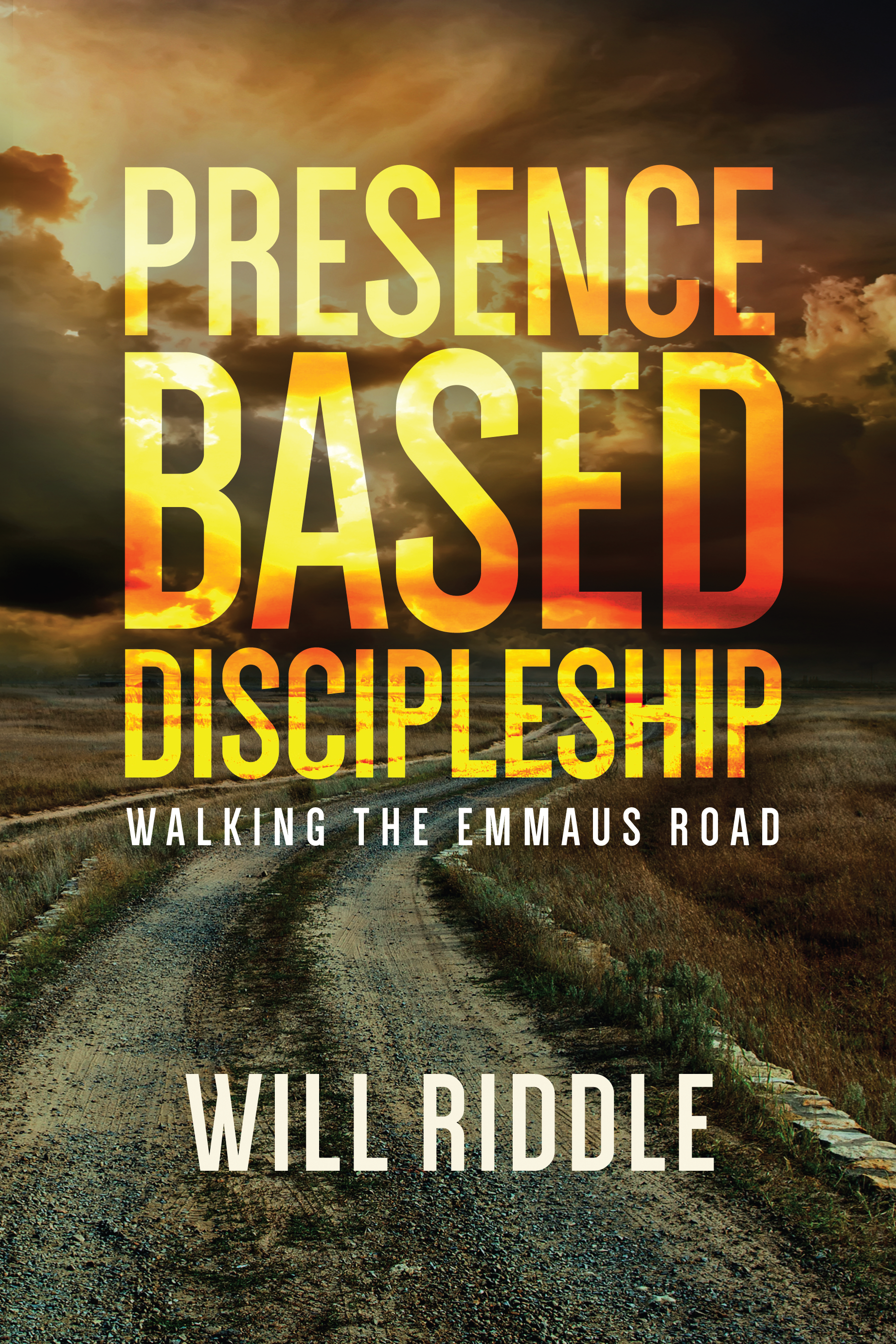 Cover for Presence Based Discipleship